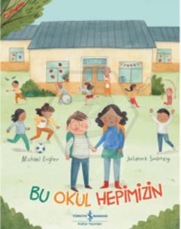 Bu Okul Hepimizin