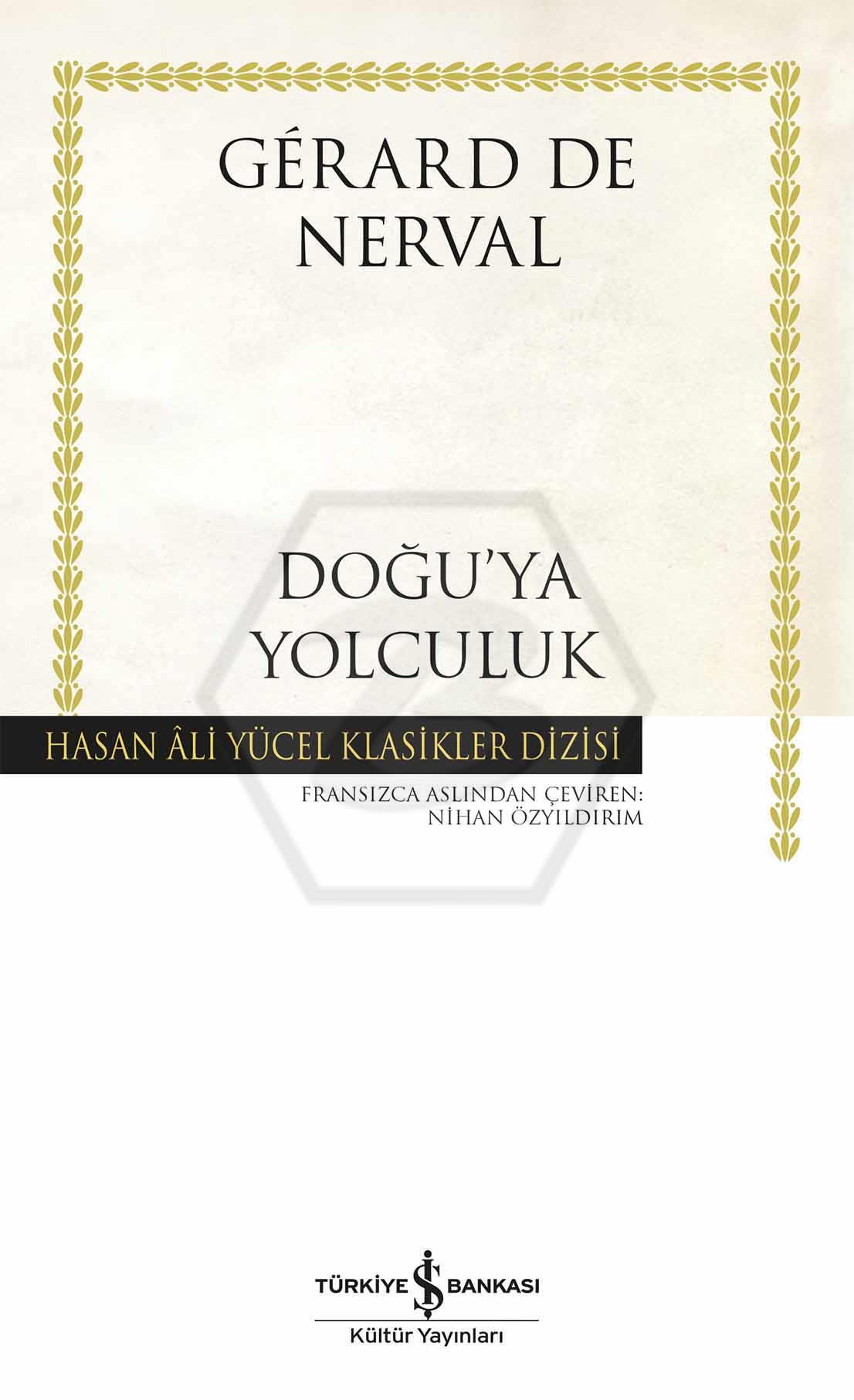 Doğu’ya Yolculuk (Ciltli)
