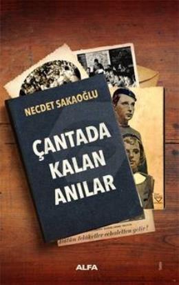 Çantada Kalan Anılar