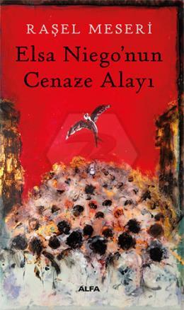 Elsa Niego’nun  Cenaze Alayı 