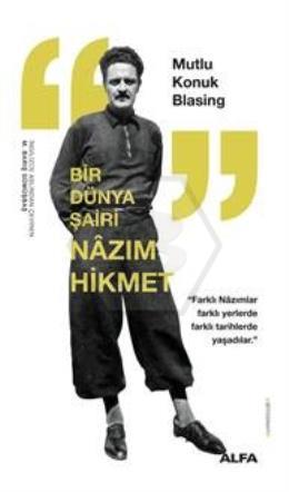 Bir Dünya Şairi NÂZIM HİKMET