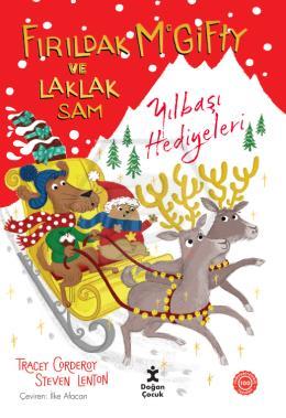 Fırıldak Mcgifty Ve Laklak Sam ;Yılbaşı Hediyeleri