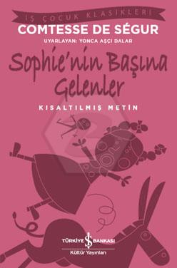 Sophie’nin Başına Gelenler Kısaltılmış Metin