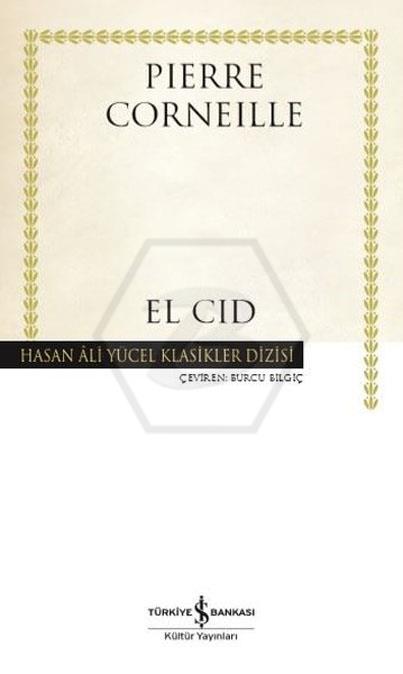 El Cid - Ciltli - Hasan Âli Yücel Klasikleri -