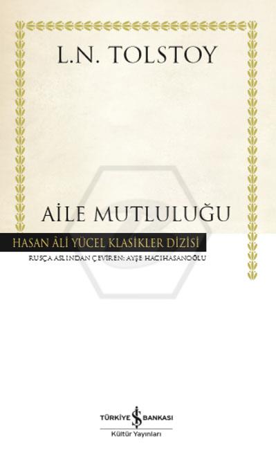 Aile Mutluluğu - Ciltli