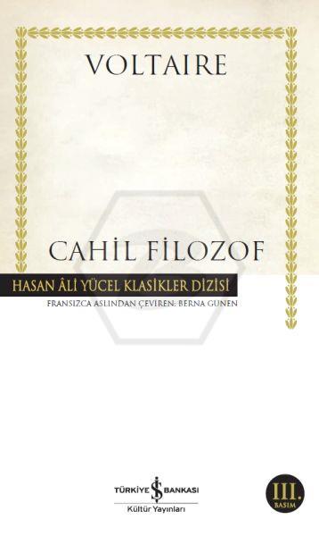 Cahil Filozof - Hasan Âli Yücel Klasikleri -