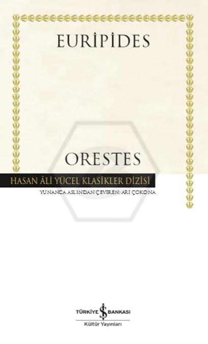 Orestes - Ciltli - Hasan Âli Yücel Klasikleri -