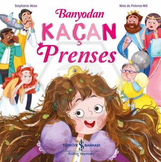 Banyodan Kaçan Prenses