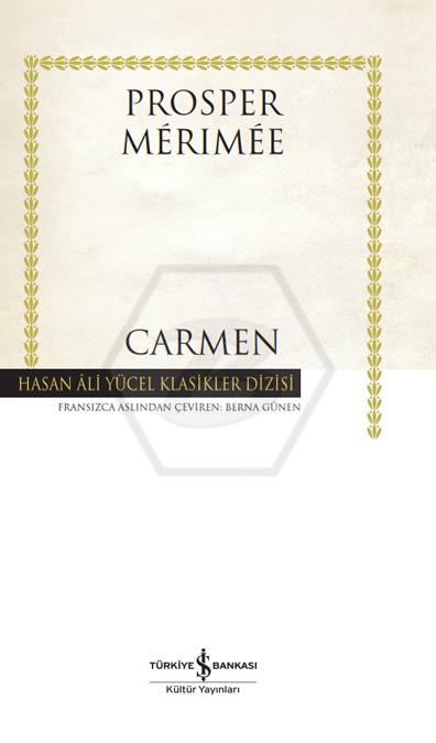 Carmen - Hasan Âli Yücel Klasikleri -