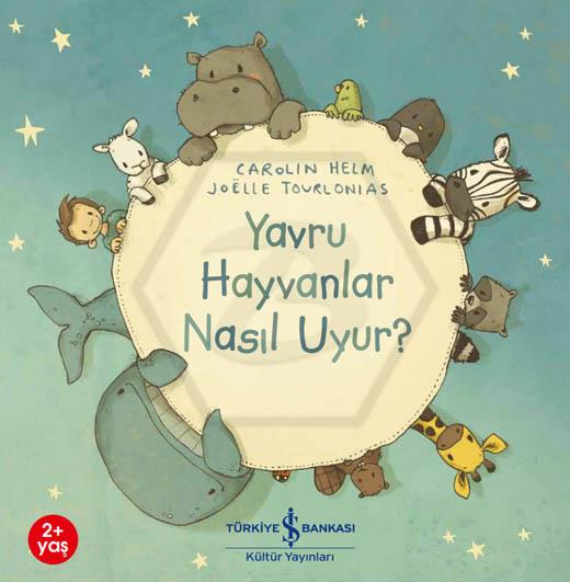 Yavru Hayvanlar Nasil Uyur?