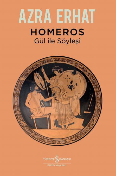 Homeros – Gül İle Söyleşi