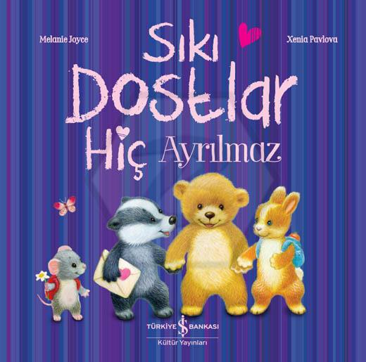 Sıkı Dostlar Hiç Ayrılmaz