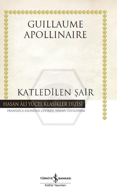 Katledilen Şair -Hasan Âli Yücel Klasikleri - 