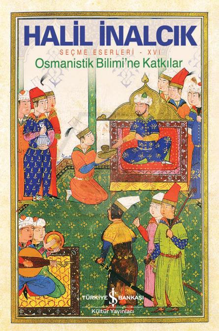 Osmanistik Bilimi?Ne Katkılar 