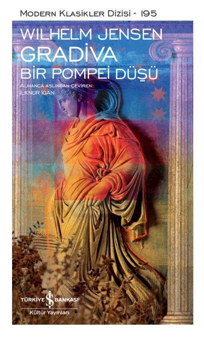 Gradiva - Bir Pompei Düşü - Sert Kapak