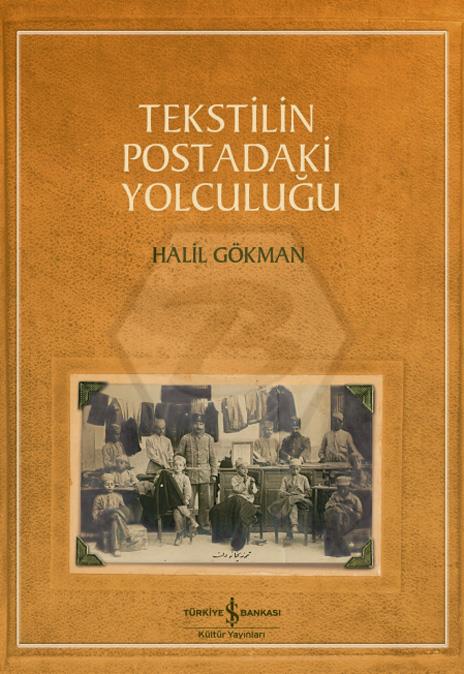 Tekstilin Postadaki Yolculuğu