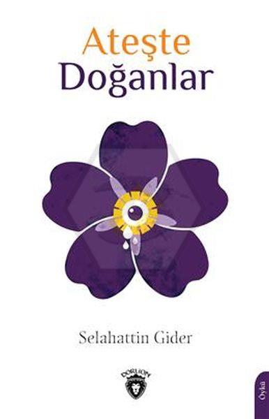 Ateşte Doğanlar