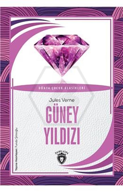 Güney Yıldızı Dünya Çocuk Klasikleri (7-12 Yaş)