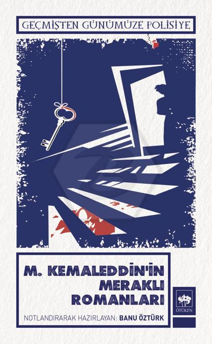 M.Kemaleddinin Meraklı Romanları