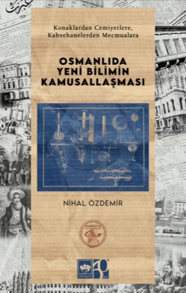 Osmanlıda Yeni Bilimin Kamusallaşması