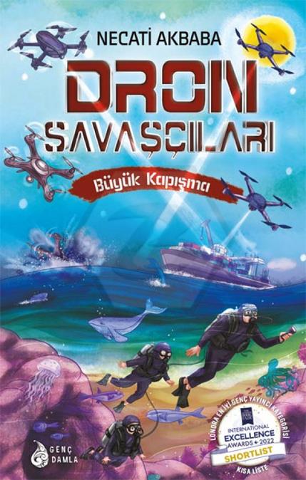 Dron Savaşçıları-5 -Büyük Kapışma