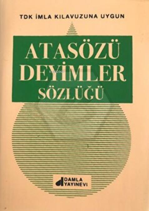 Atasözü Deyimler Sözlüğü - Plastik Kapak