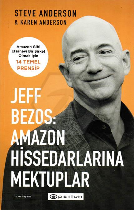 Jeff Bezos - Amazon Hissedarlarına Mektuplar