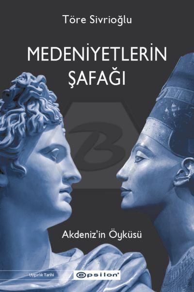 Medeniyetlerin Şafağı