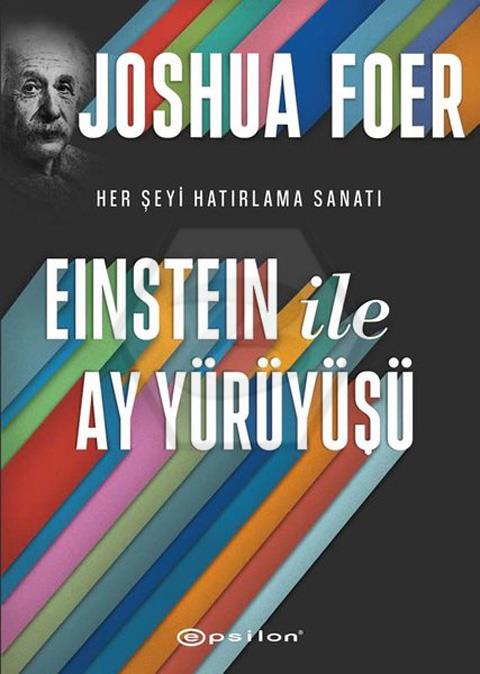 Einstein ile Ay Yürüyüşü