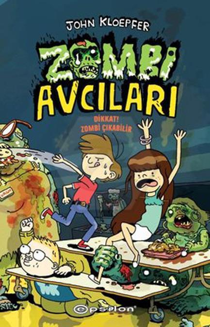 Zombi Avcıları - 2 Dikkat! Zombi Çıkabilir