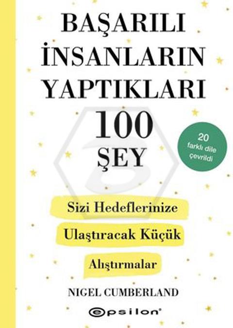 Başarılı İnsanların Yaptıkları 100 Şey