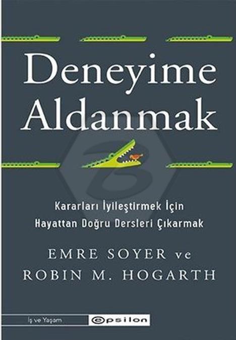 Deneyime Aldanmak