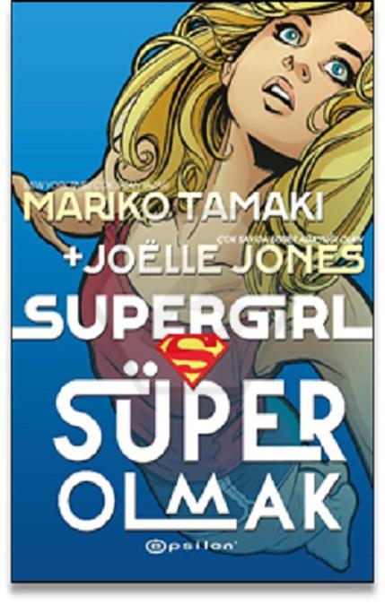 Supergirl - Süper Olmak