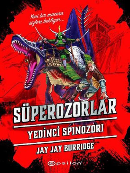 Süperozorlar 5: Yedinci Spinozori