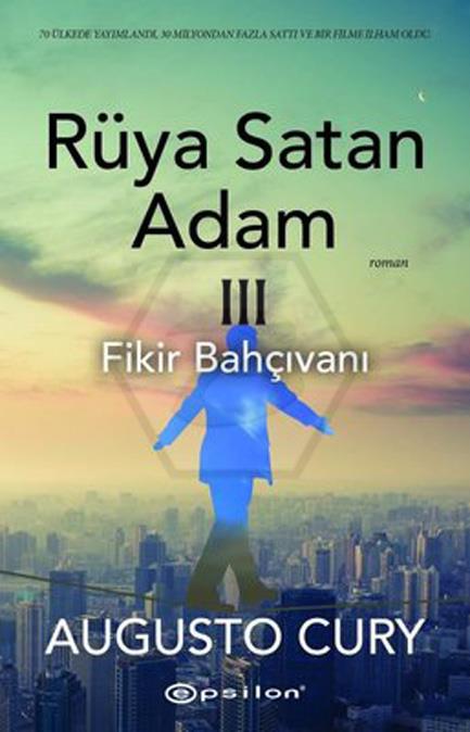 Rüya Satan Adam 3: Fikir Bahçivanı