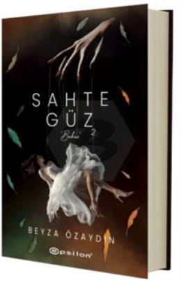 Sahte Güz 2 Ciltli