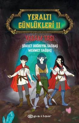 Yeraltı Günlükleri II Yaşam Taşı