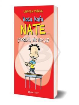 Koca Kafa Nate Çok Bilmiş Bir Haylaz