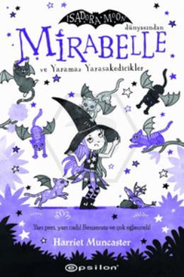 Mirabelle ve Yaramaz Yarasakedicikler