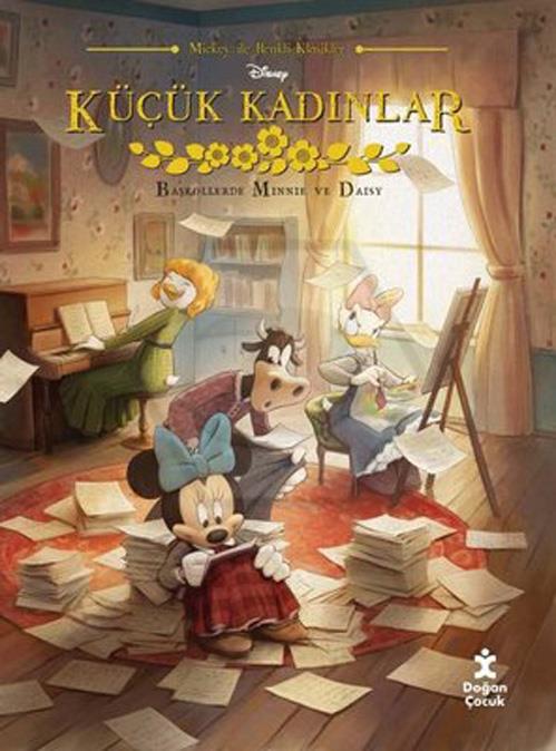 Küçük Kadınlar - Disney Mickey İle Renkli Klasikler