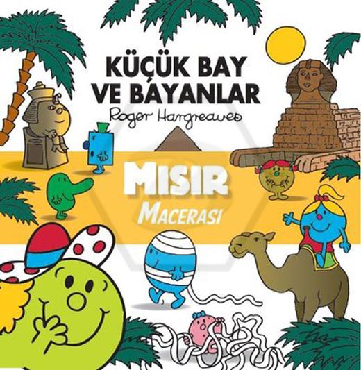 Küçük Bay ve Bayanlar Mısır Macerası