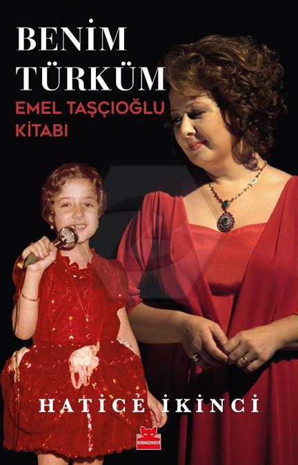 Benim Türküm Emel Taşçıoğlu Kitabı