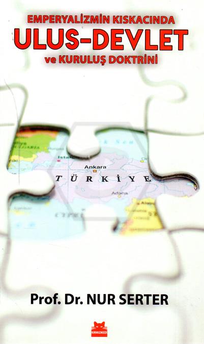 Emperyalizmin Kıskacında Ulus-Devlet ve Kuruluş Doktrini