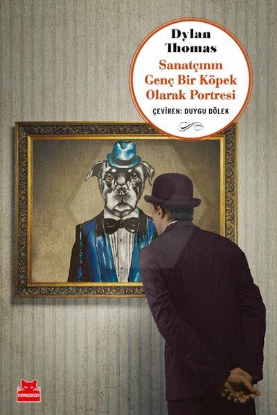 Sanatçının Genç Bir Köpek Olarak Portnesi