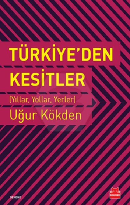 Türkiyeden Kesitler