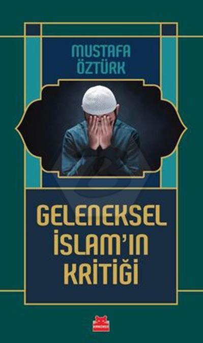 Geleneksel İslamın Kritiği