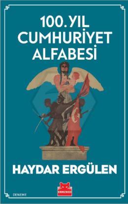 100. Yıl Cumhuriyet Alfabesi