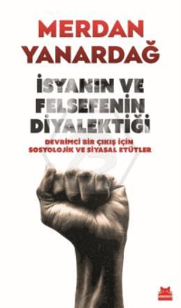 İsyanın ve Felsefenin Diyalektiği