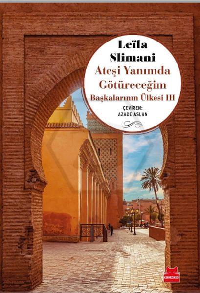 Ateşi Yanımda Götüreceğim