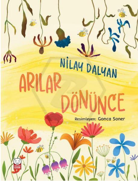 Arılar Dönünce